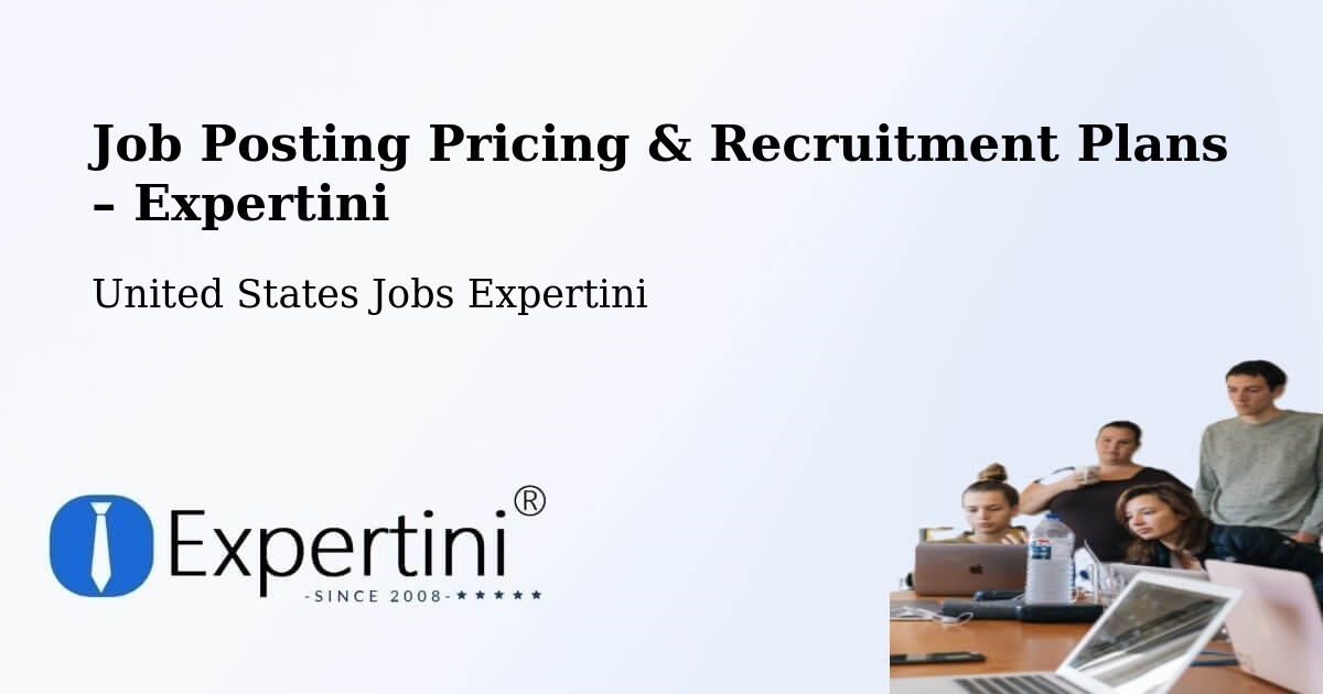 Job Posting Pricing & Recruitment Plans – Brooklet - Brooklet, United States Jobs Expertini